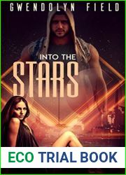 Into the Stars (Into the Stars #1)