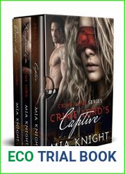 Crime Lord Series Box-Set 1-3: Crime Lord|s Captive, Recaptured by the Crime Lord, Once A Crime Lord