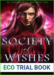 Society of Wishes (Wish Quartet, #1)