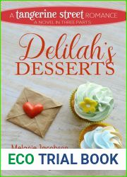 Delilah|s Desserts (Tangerine Street Romance, #4)