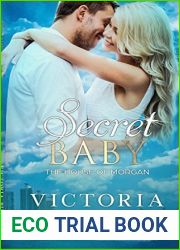 Secret Baby (House of Morgan, #2)