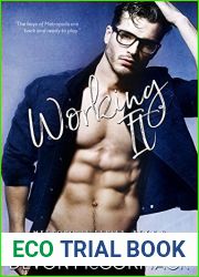 Working It (Metropolis, #2)