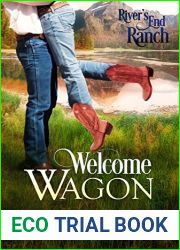 Welcome Wagon (River|s End Ranch, #13)