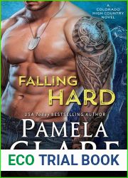Falling Hard (Colorado High Country, #3)