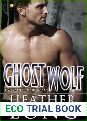 Ghost Wolf (Wolves of Willow Bend, #12)