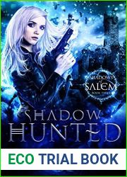 Shadow Hunted (Shadows of Salem, #3)