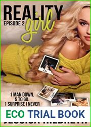 Reality Girl: Episode Two (Behind The Scenes, #2)