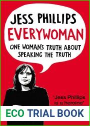 Everywoman: One Woman|s Truth About Speaking the Truth