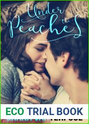 Under The Peaches (Teaching Love, #1)
