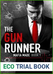 The Gun Runner (Mafia Made, #1)