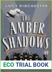 The Amber Shadows