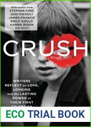 CRUSH: Writers Reflect on Love, Longing, and the Power of Their First Celebrity Crush