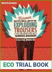 Farmer Buckley|s Exploding Trousers: And Other Odd Events on the Way to Scientific Discovery