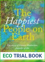 The Happiest People on Earth: The Story of Demos Shakarian, Founder of the Full Gospel Business Men|s Fellowship (Hodder Christian Paperbacks)
