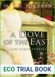 A Dove Of The East: And Other Stories