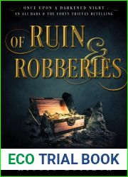 Of Ruin and Robberies (Once Upon a Darkened Night)