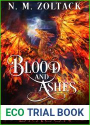 Blood and Ashes (In the Eye of the Dragon Book 7)