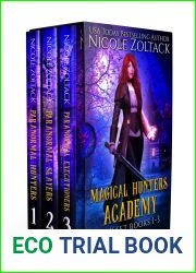 Magical Hunters Academy Complete Boxed Set 1-3: Magical Hunters Academy Boxed Set (Mayhem of Magic Boxed Sets Book 4)