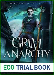 Grim Anarchy (HEX Unite #3)