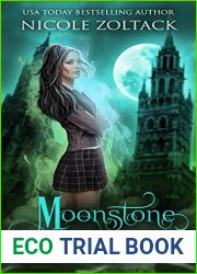 Moonstone Academy: Year Three: A Mayhem of Magic World Story