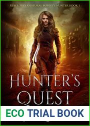 Hunter|s Quest: A Mayhem of Magic World Story (Rebel, Supernatural Bounty Hunter Book 1)