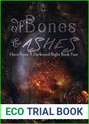 Of Bones and Ashes (Once Upon a Darkened Night Book 4)
