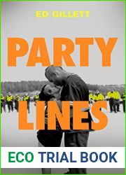 Party Lines: Dance Music and the Making of Modern Britain