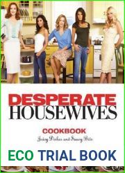 The Desperate Housewives Cookbook