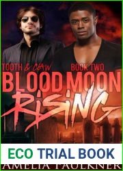 Blood Moon Rising (Tooth and Claw #2)