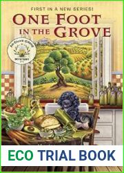 One Foot in the Grove (Olive Grove Mystery #1)