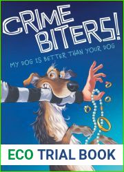 My Dog Is Better Than Your Dog (Crimebiters! #1)