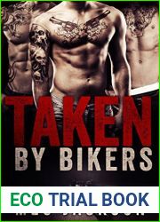 Taken by Bikers