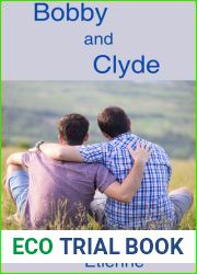 Bobby and Clyde
