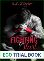 Fighting To Start (Fighting Madly, #1)