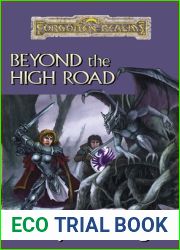 Beyond The High Road (Forgotten Realms: Cormyr Saga, #2)