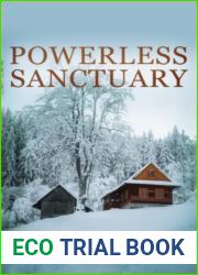 Powerless Sanctuary (EMP Survival in a Powerless World)