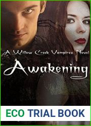 Awakening (Willow Creek, #3)