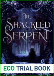 The Shackled Serpent