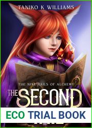 The Second Tail: A slice of life, GameLit Fantasy Adventure (The Nine Tails of Alchemy Book 2)