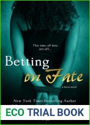 Betting on Fate (Serve, #4)