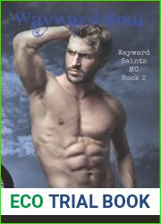 Wayward Soul (Wayward Saints MC, #2)