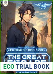 The Great Escape (Awakening the Angel System, #1)