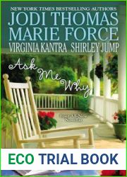 Ask Me Why (Green Mountain #4.5; Dare Island #4.5; Harmony #8.5; The Southern Bell Book Club #0.5)