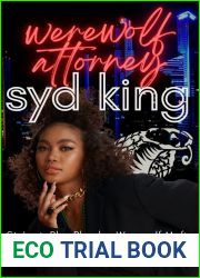 Syd King: Werewolf Attorney (St. Louis Blue Bloods)