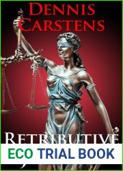Retributive Justice (A Marc Kadella Legal Mystery Book 15)