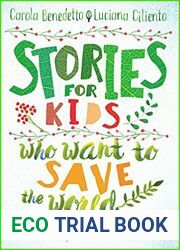 Stories for Kids Who Want to Save the World