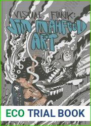 Visual Funk: Jim Mahfood Art