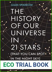 The History of Our Universe in 21 Stars: (That You Can Spot in the Night Sky)
