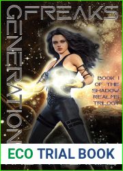 Generation Freaks (Shadow Realms #1)