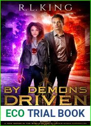 By Demons Driven (Happenstance and Bron, #3)